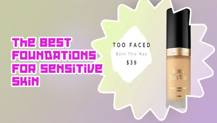 Good foundation for sensitive skin