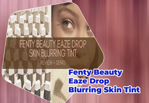 Sephora fenty eaze drop